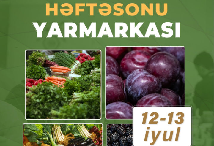 Bakıda Kənddən Şəhərə” həftəsonu yarmarkası təşkil olunacaq