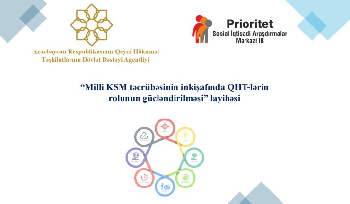 Özəl sektorun KSM siyasətində QHT-lərin rolu gücləndirilməsinə yardım göstəriləcək