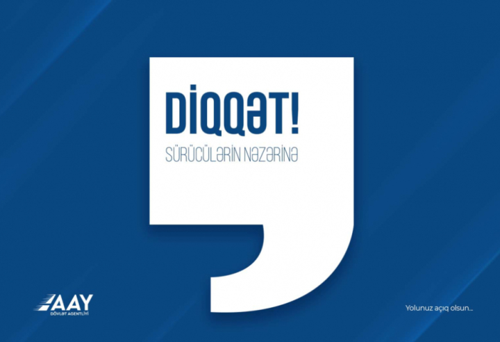 Sabah bu yolda hərəkət məhdudlaşdırılacaq