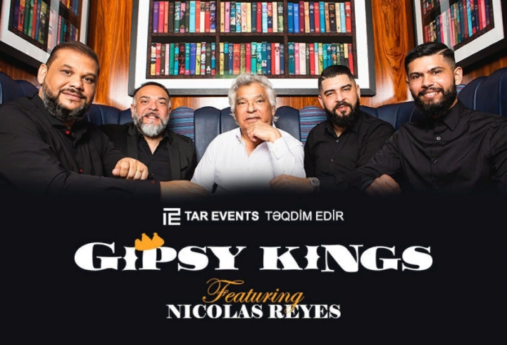 Dünyaşöhrətli pop qrupu “Gipsy Kings” ilk dəfə Bakıda