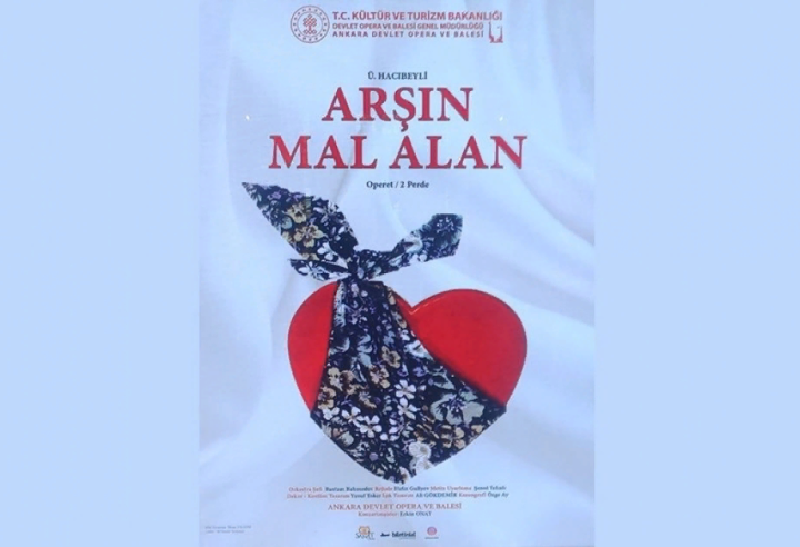 “Arşın mal alan” operettası Ankarada təqdim olunacaq