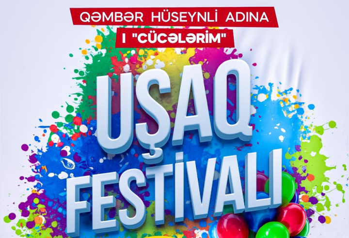 İlk fədə I “Cücələrim” Uşaq Festivalı keçiriləcək