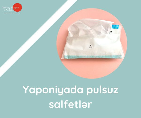 Yaponiyada yolda gedərkən pulsuz salfetlərin paylanmasını bilirdinizmi?