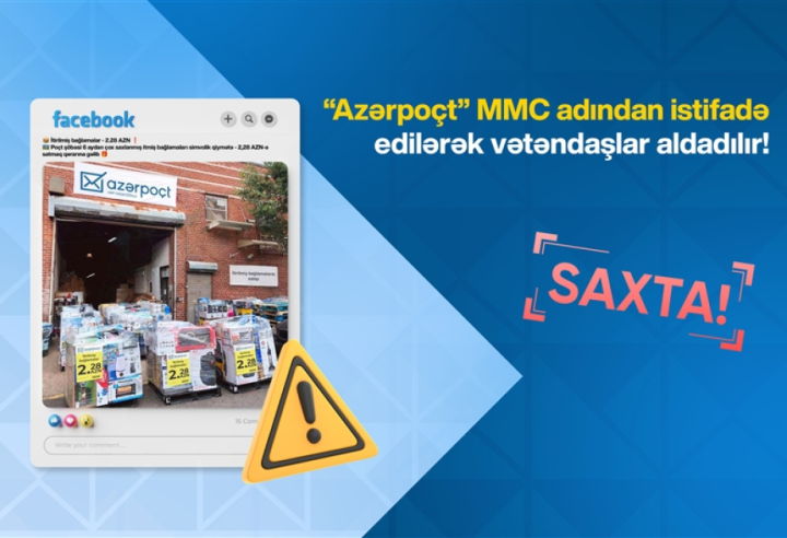 “Azərpoçt” MMC adından istifadə edilərək vətəndaşlar aldadılır