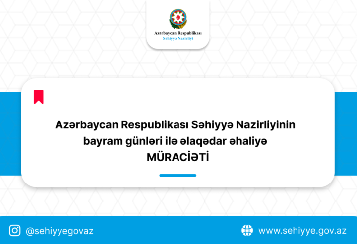 Səhiyyə Nazirliyindən əhaliyə müraciət