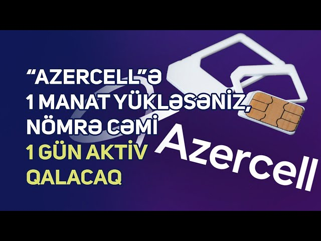 1 manatlıq danışıq, 1 günlük həyat – Azercell-in yeni qaydası