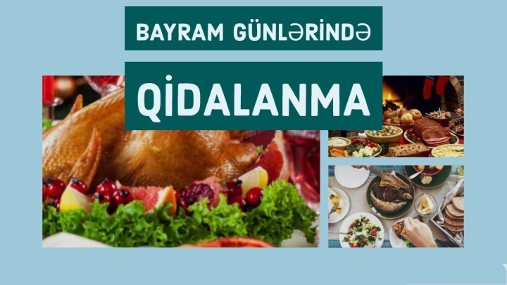 Bayram və tətil günlərində sağlam qidalanmanı necə planlamaq olar?