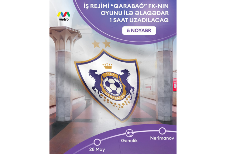 Bakı metrosu bu gün uzadılmış iş rejimində çalışacaq