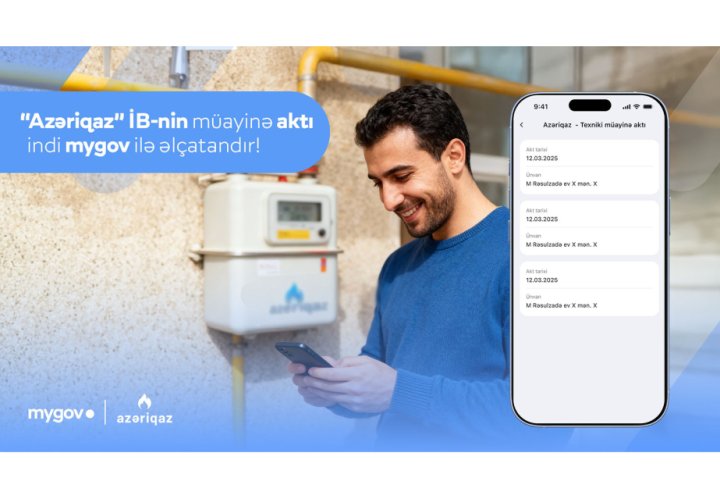 Qaz təchizatı ilə bağlı müayinə aktlarına “mygov” platformasında baxmaq olacaq