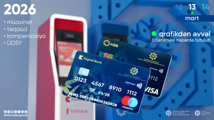 Bütün sosial ödənişlər martın 13-də qrafikdən əvvəl yekunlaşdırılacaq