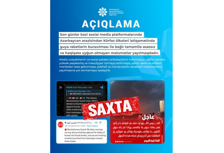 MEDİA: Azərbaycandan Körfəz ölkələrinə raket buraxılması xəbərləri əsassızdır